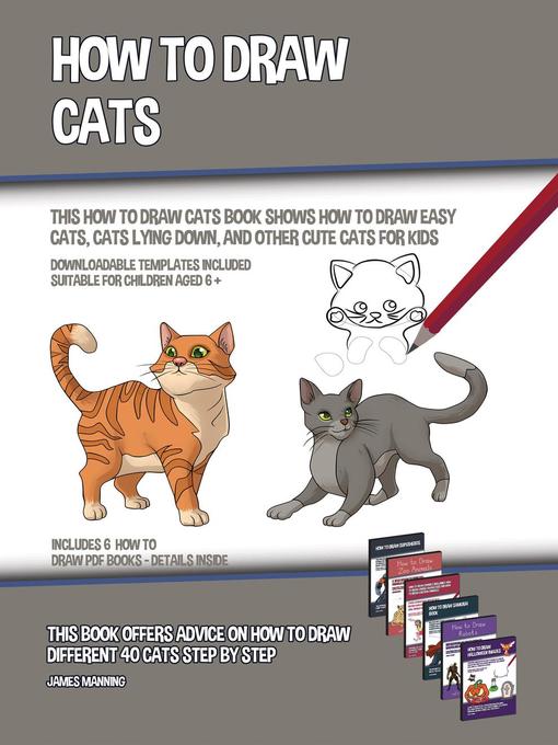 Title details for How to Draw Cats (This How to Draw Cats Book Shows How to Draw Easy Cats, Cats Lying Down, and Other Cute Cats for Kids) by James Manning - Available